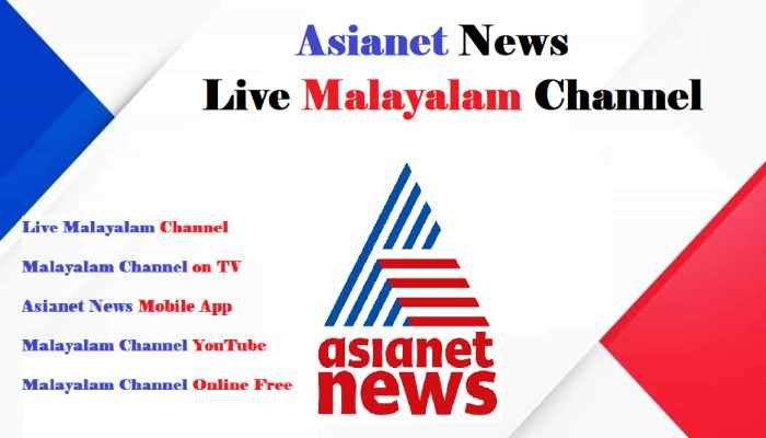 Asianet News Live Malayalam Channel
